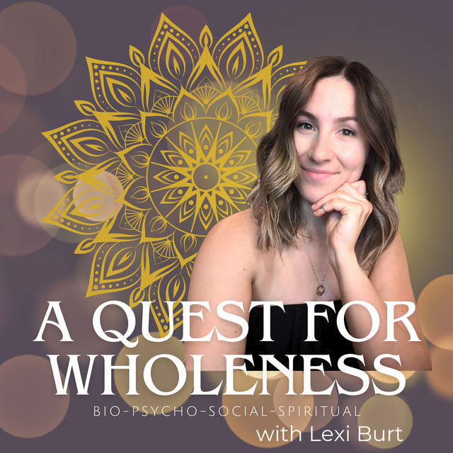 A Quest for Wholeness