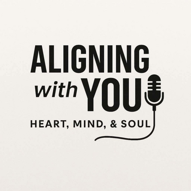 Aligning With You! Heart, Mind and Soul