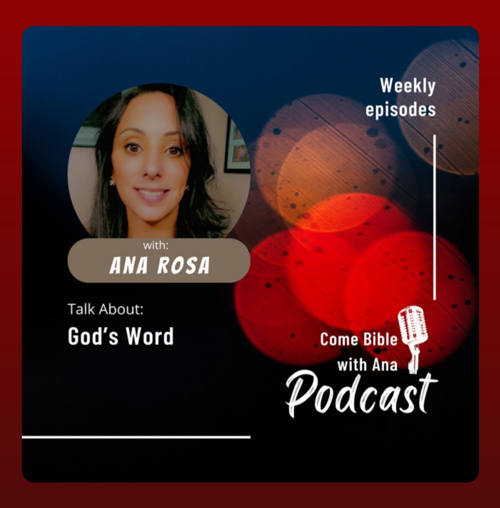 Come Bible with Ana Podcast