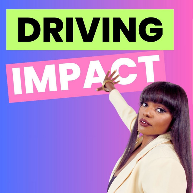 Driving Impact