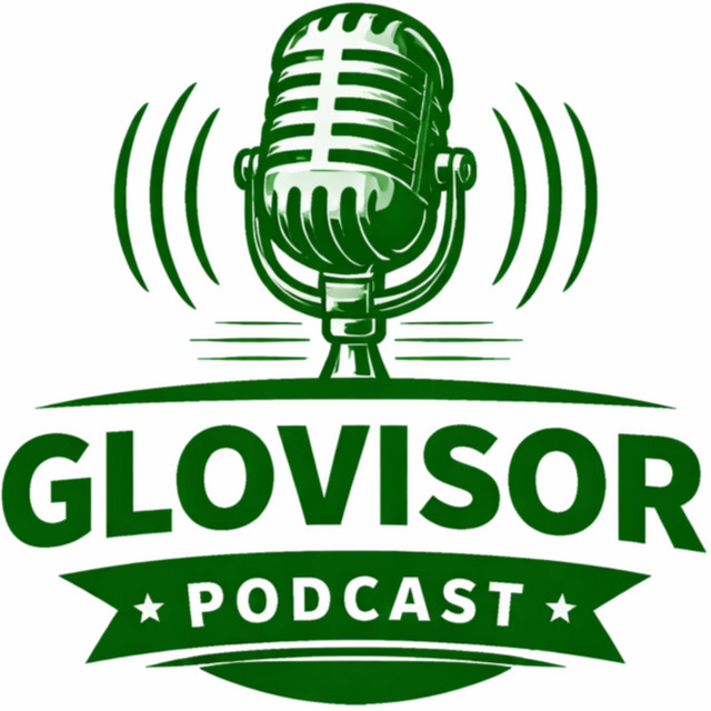 Glovisor Podcast
