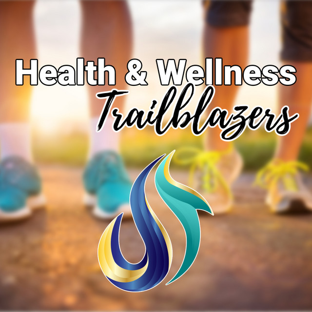 Health and Wellness Trailblazers