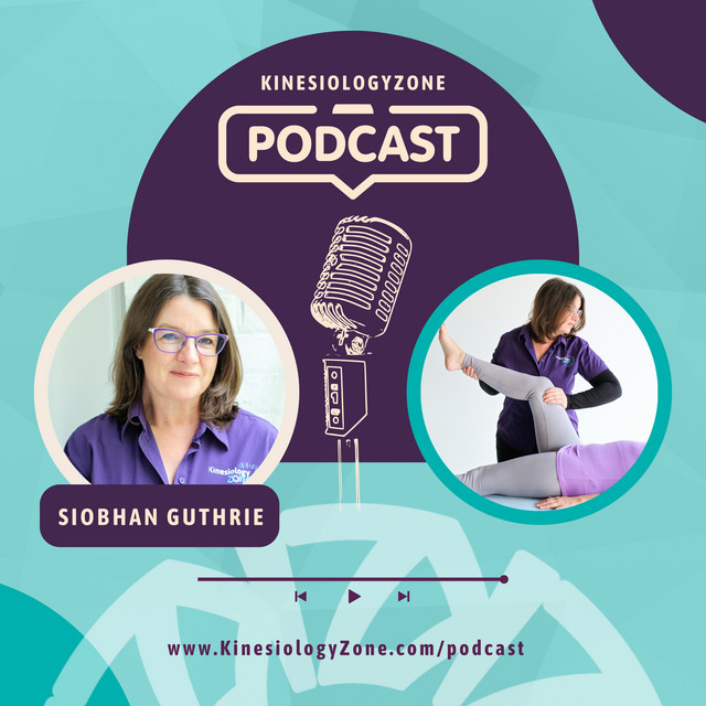 KinesiologyZone Podcast with Siobhan Guthrie