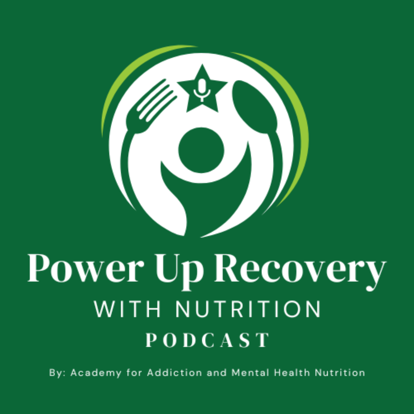 Power Up Recovery with Nutrition Podcast