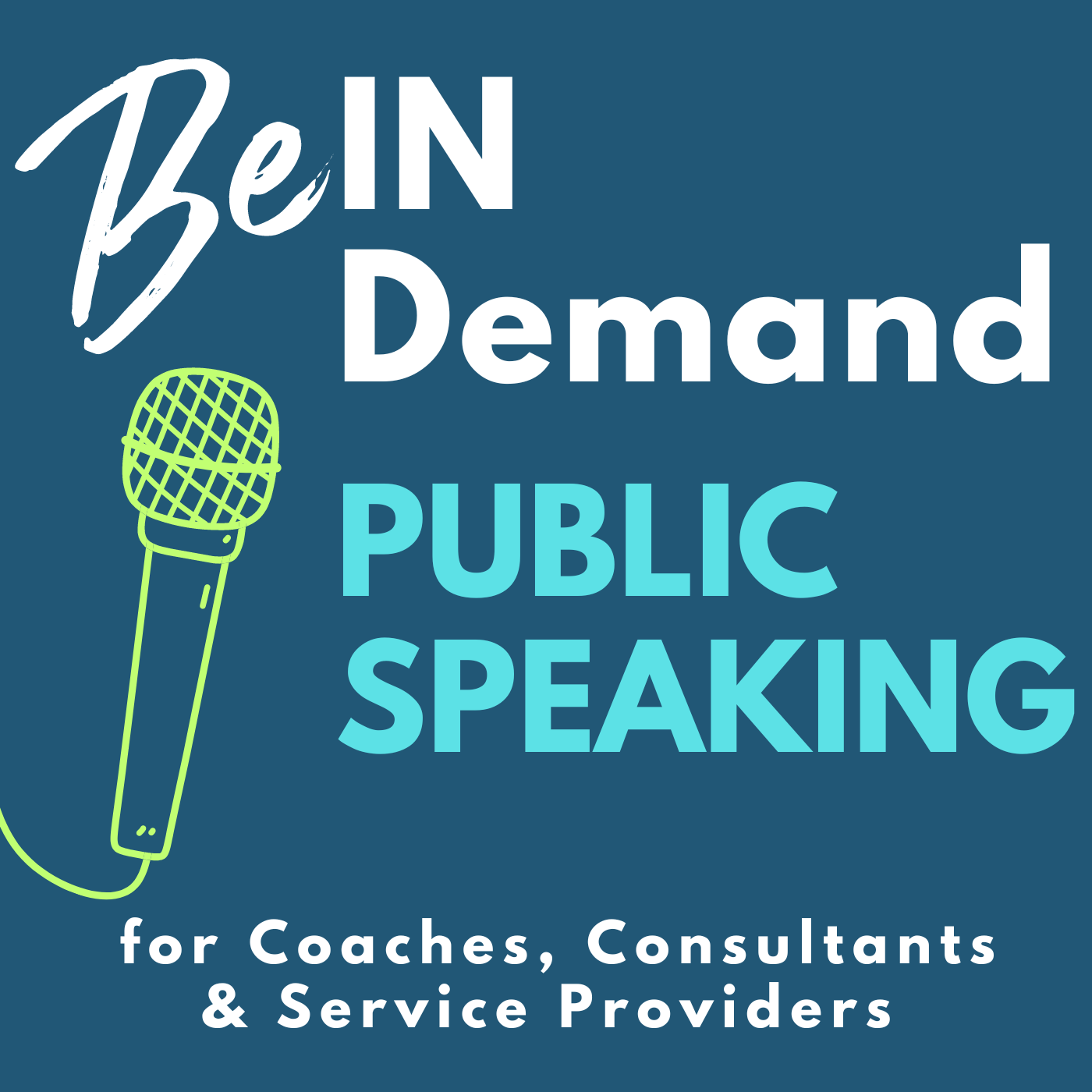 Be In Demand