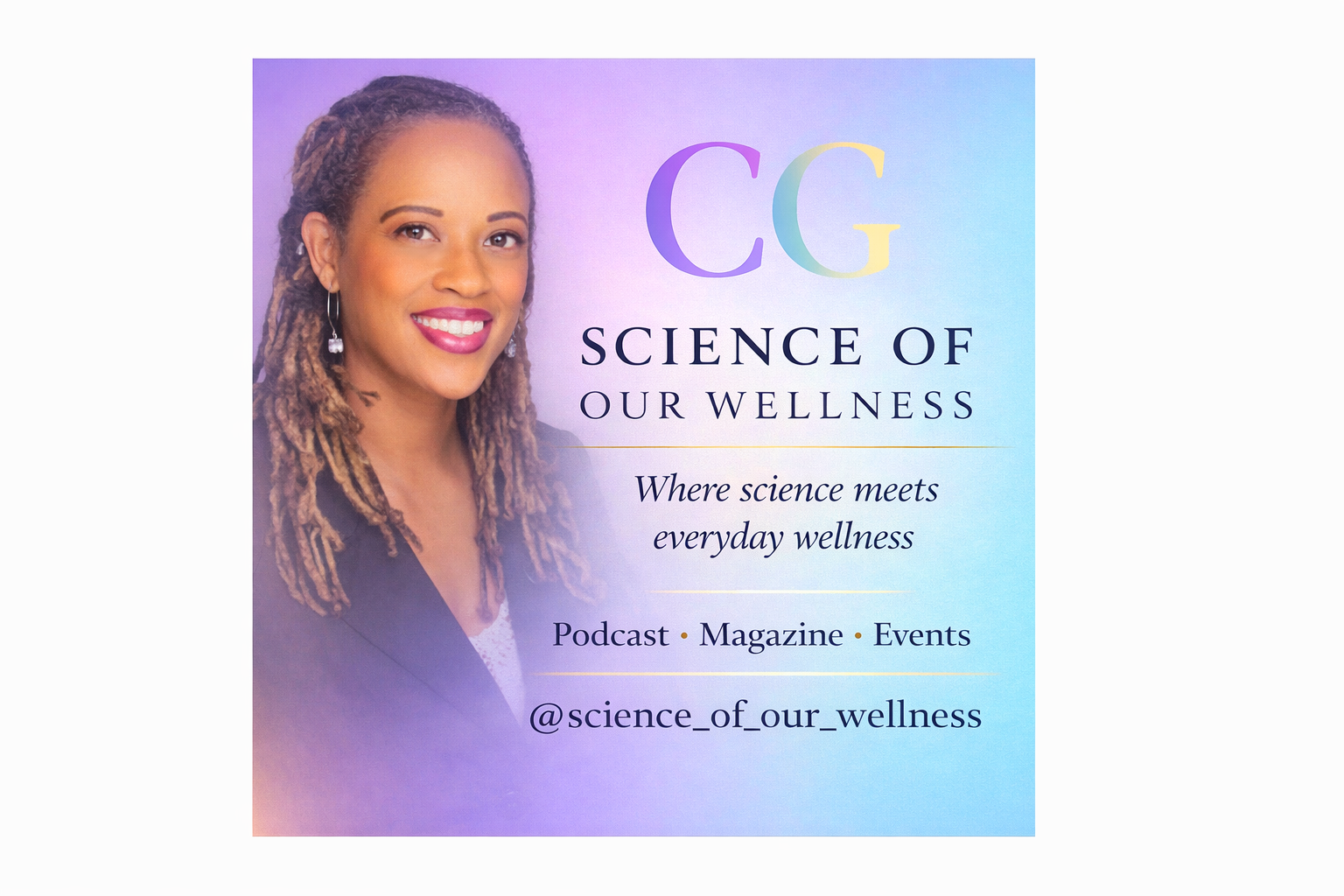 Science of Our Wellness 