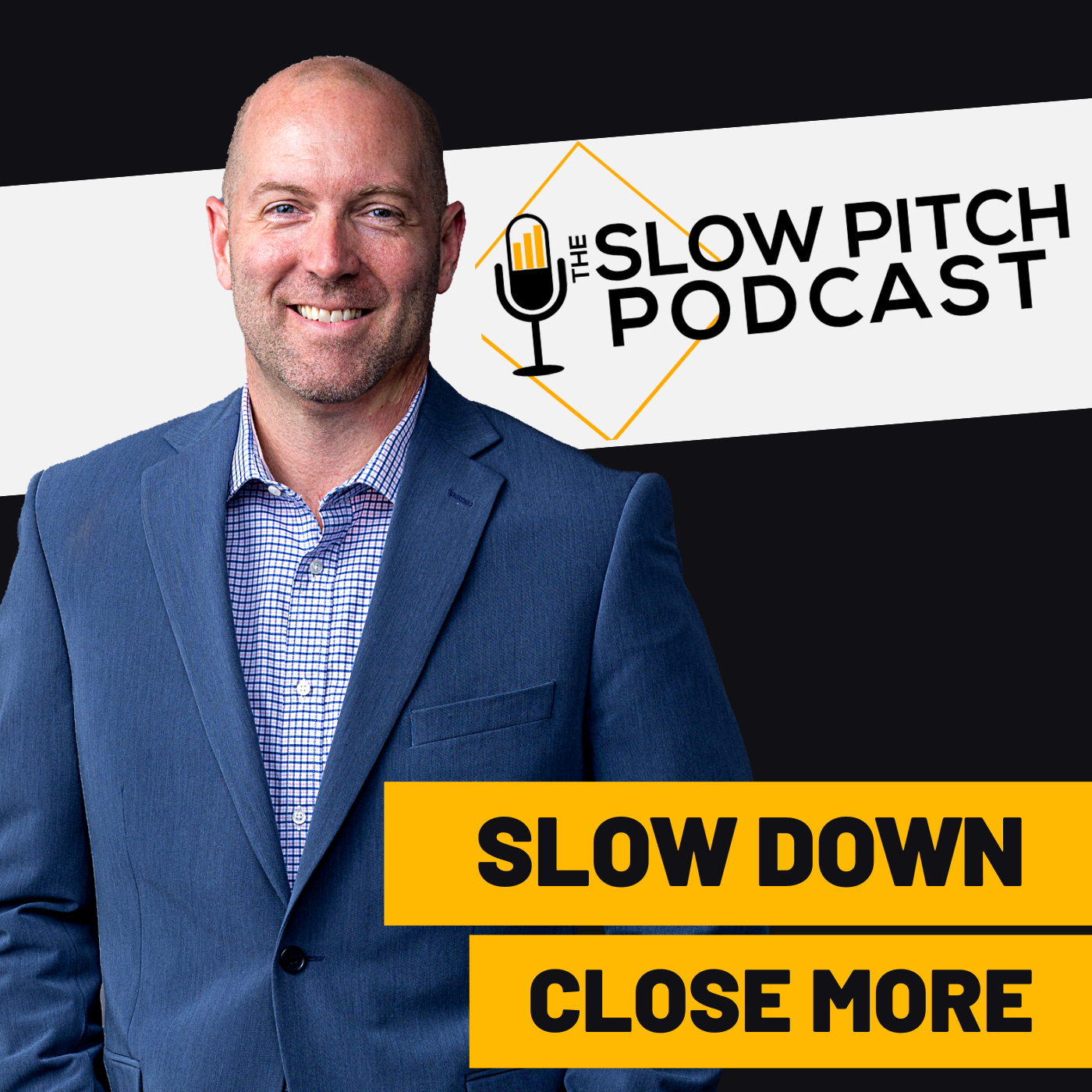 The Slow Pitch Sales Podcast