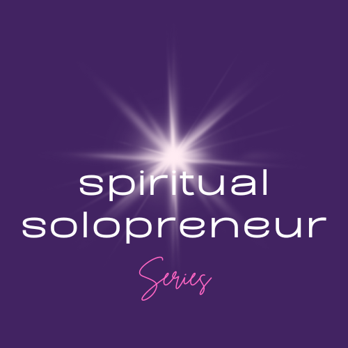 the Spiritual Solopreneur