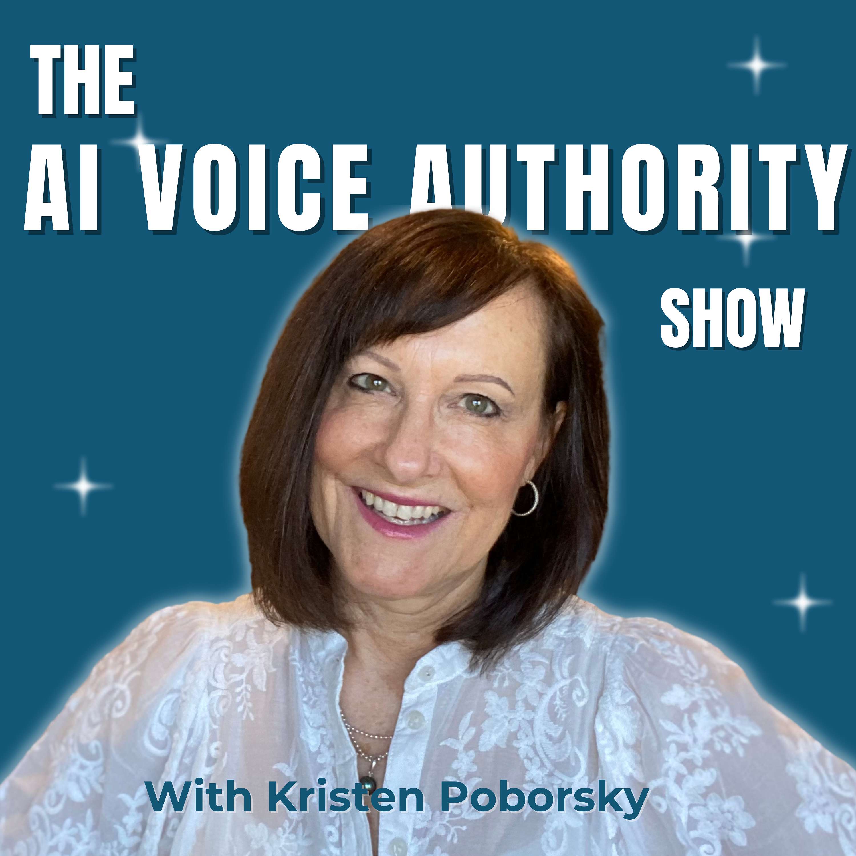 The AI Voice Authority Show With  Kristen Poborsky