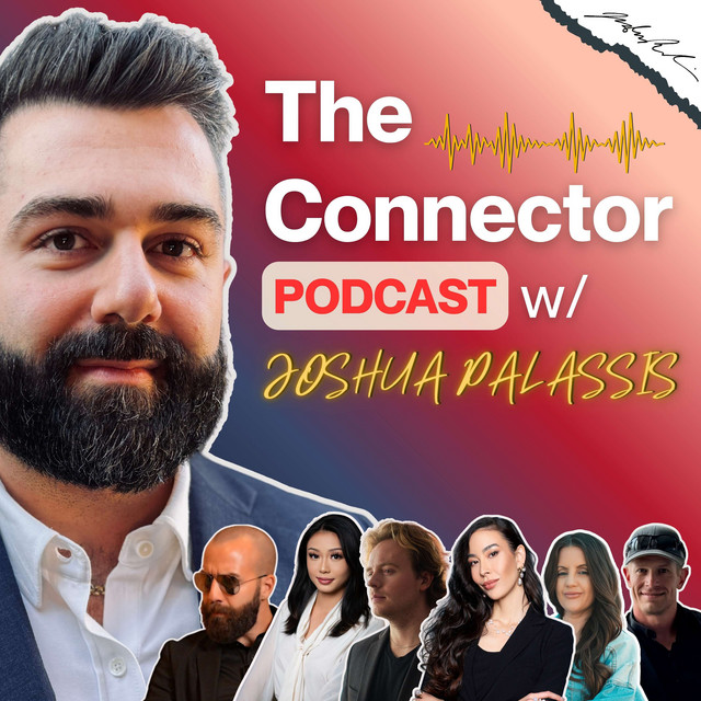 The Connector w/Joshua Palassis