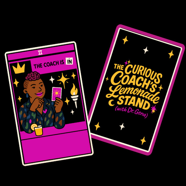 The Curious Coach's Lemonade Stand with Dr Gena