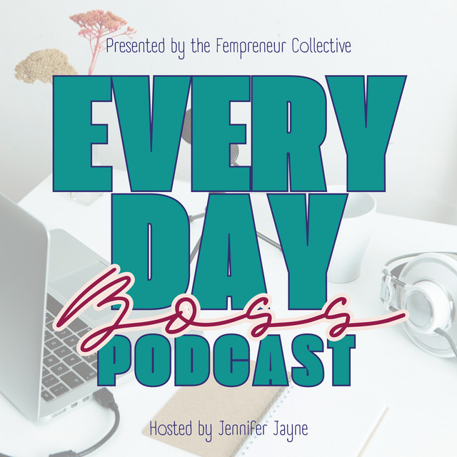 The Every Day Boss Podcast