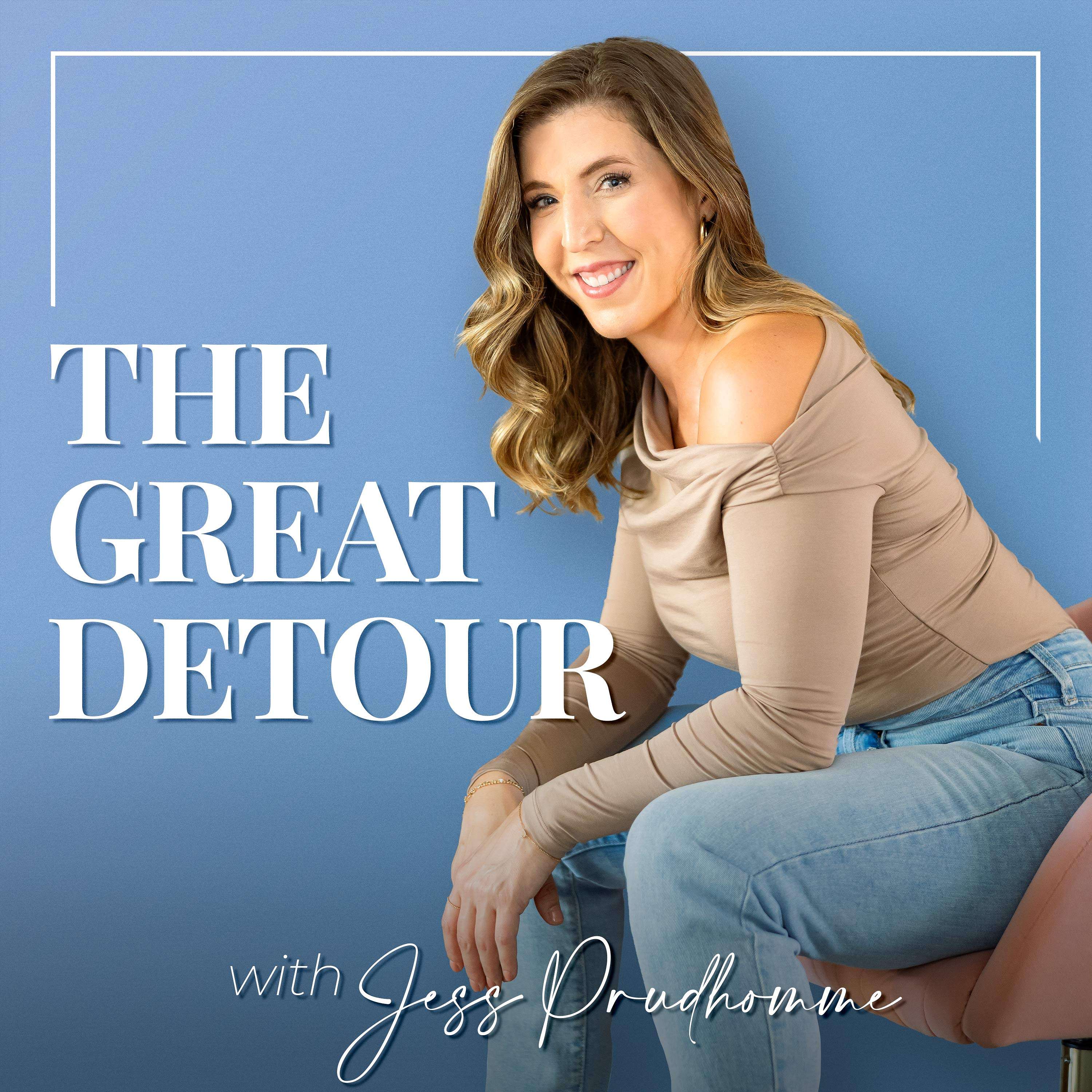 The Great Detour