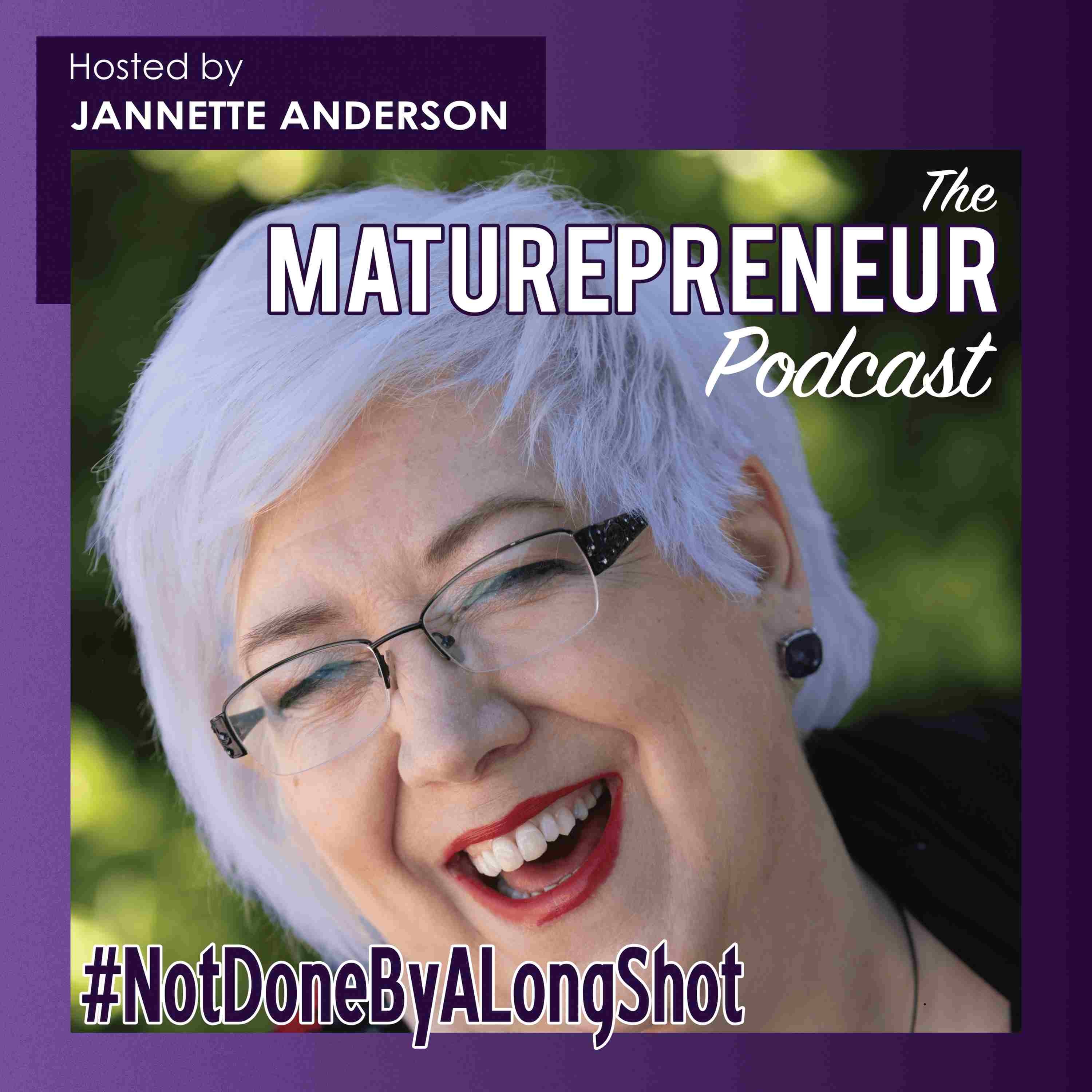 The Maturepreneur Podcast 