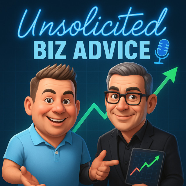 Unsolicited Biz Advice
