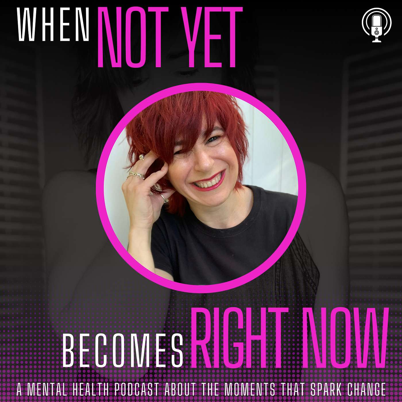 When  Not Yet Becomes Right Now