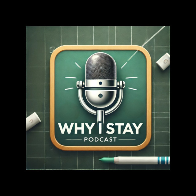 Why I Stay...