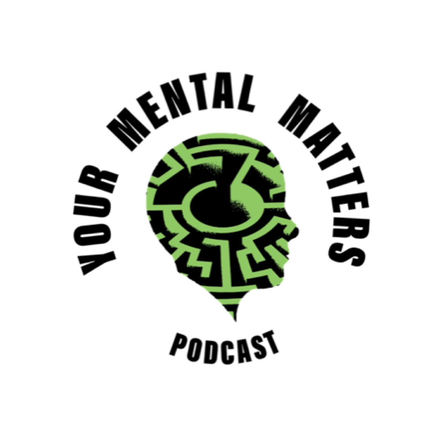 Your Mental Matters Podcast