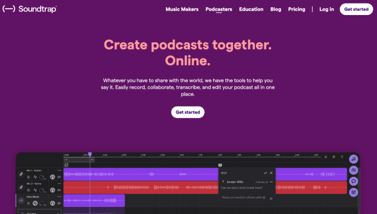 Soundtrap platform homepage showcasing tools for the best podcast creation, including recording, collaborating, transcribing, and editing.