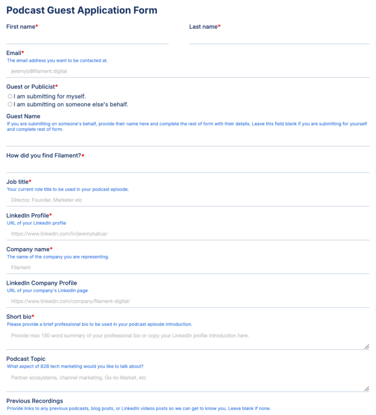 Filament podcast guest application form template with fields for guest details, professional information, and podcast topics anytime.