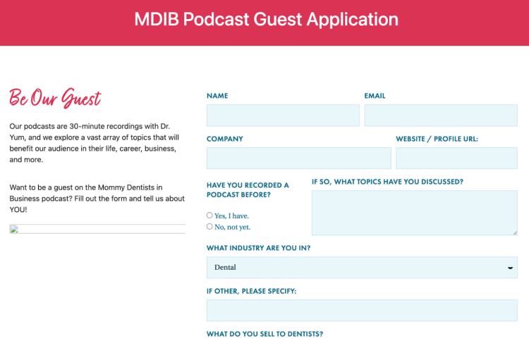 MDIB podcast guest application form inviting individuals to be considered as a guest by providing details about their industry and podcast experience.