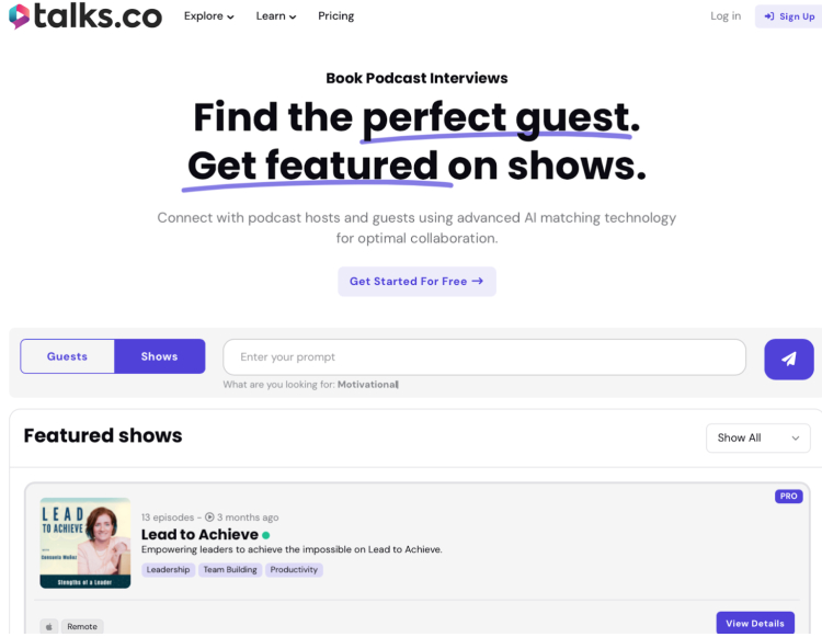 Talks.co, a place to find podcast guests and get featured on shows, using AI technology for optimal collaboration.