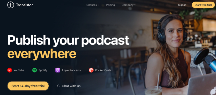 Transistor homepage showcasing its additional software for publishing podcasts to platforms like Spotify, YouTube, and Apple Podcasts.