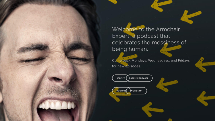 rmchair Expert podcast homepage featuring a close-up of host Dax Shepard with a playful background, emphasizing its engaging conversational podcast style.