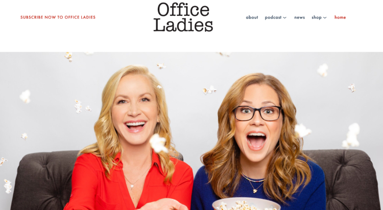 Office Ladies podcast homepage featuring hosts Jenna Fischer and Angela Kinsey, laughing with popcorn, highlighting their focus on a specific TV show, The Office.