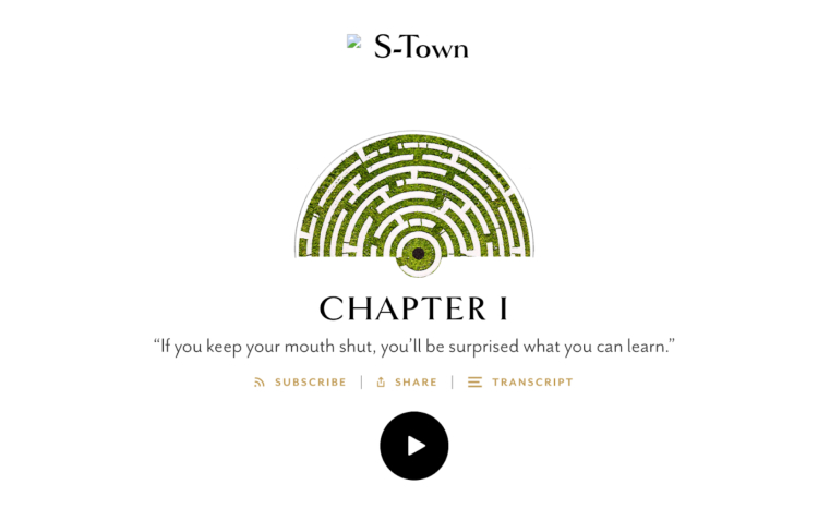 S-Town history podcast Chapter 1 cover featuring a circular hedge maze design with a quote: 'If you keep your mouth shut, you’ll be surprised what you can learn.