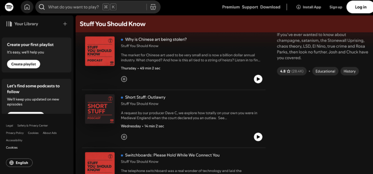 A screenshot of the "Stuff You Should Know" podcast on Spotify featuring a list of intriguing episodes covering diverse and interesting podcast topics.