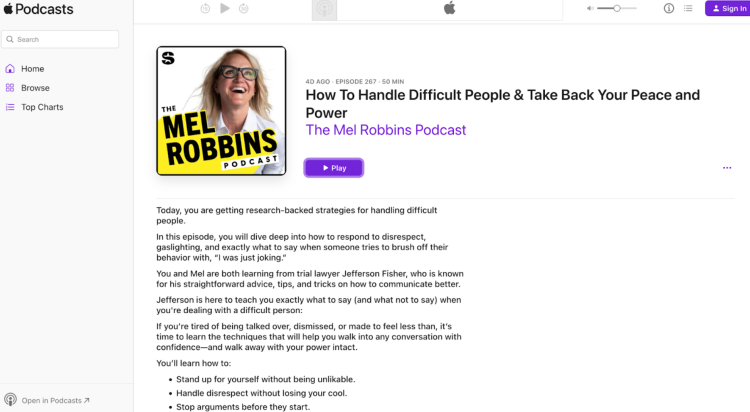 Screenshot of The Mel Robbins Podcast episode titled "How To Handle Difficult People & Take Back Your Peace and Power," featuring strategies for handling challenging conversations effectively.