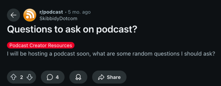 A Reddit user asks for suggestions on podcast interview questions for an upcoming show in the r/podcast community.