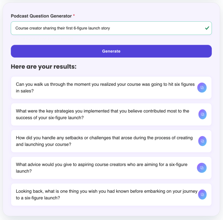 AI-generated podcast questions for content creators sharing their six-figure course launch success story.