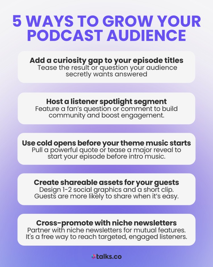 Infographic listing 5 practical ways to grow your podcast audience through content strategy and community engagement.