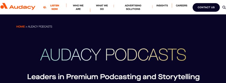 Audacy Podcasts homepage showcasing premium storytelling podcasts and broad audience reach