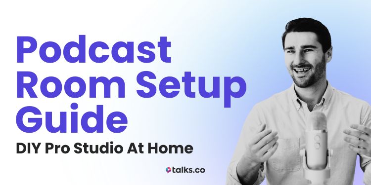Podcast Room Setup Guide (Checklist + Ideas) DIY Pro Studio at Home