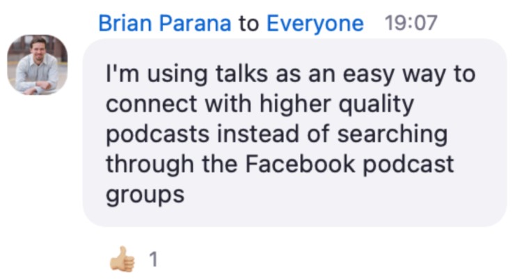 Screenshot of a user testimonial praising Talks for making it easier to connect with higher quality podcasts.