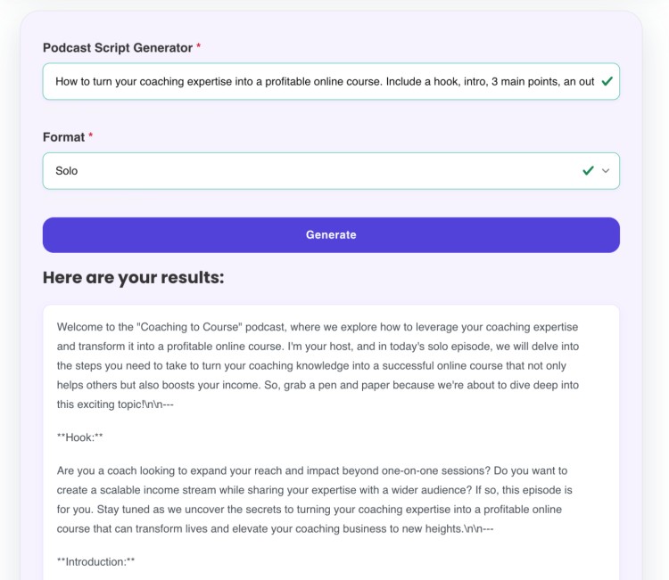 Screenshot of a tool that helps you write a podcast script, showing results for a solo coaching episode.