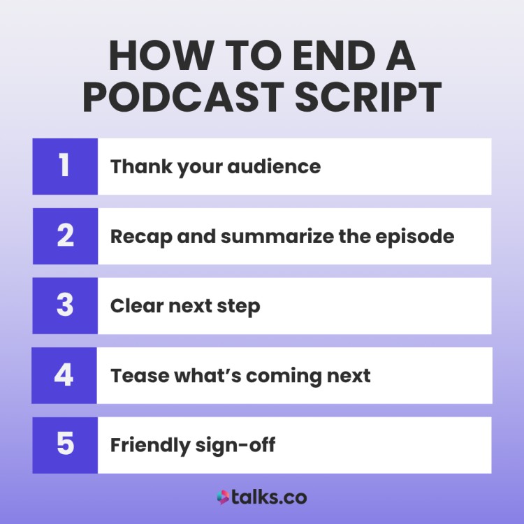 Visual checklist showing 5 steps to end your podcast: thank audience, recap episode, next step, tease next episode, and sign-off.