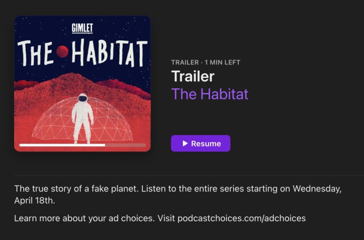 The Habitat podcast trailer by Gimlet leaves listeners intrigued with the story of a fake planet and a real experiment.