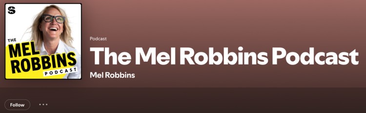 The Mel Robbins Podcast uses music and sound effects to energize listeners and reinforce its bold, motivating style.