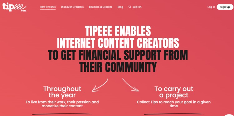 Tipeee homepage highlighting how a content creator can receive ongoing or project-based financial support from their community.