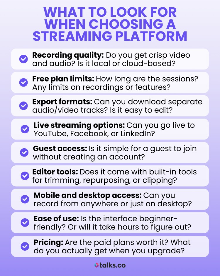 Key factors to consider when choosing the right platform for streaming podcasts and video content, including recording quality, export formats, and pricing.