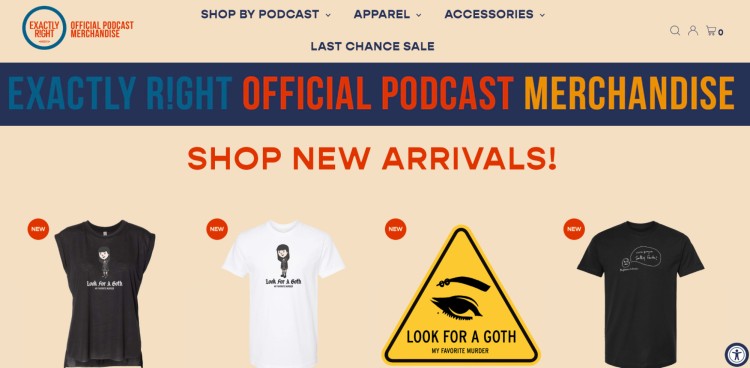 Exactly Right’s official podcast merchandise store shows how a podcast can make money through apparel and accessories.