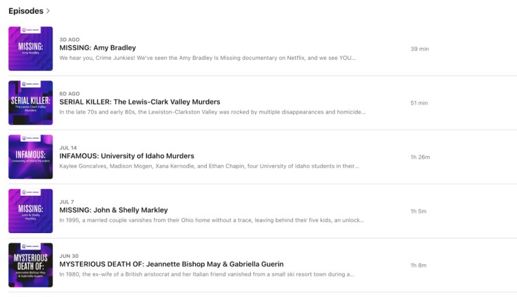 List of true crime podcast episode titles and durations including missing persons and murder cases.