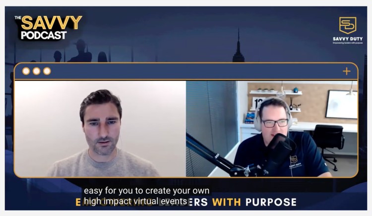 Screenshot of a podcast episode featuring Liam Austin as a guest on The Savvy Podcast, discussing how to create high-impact virtual events.