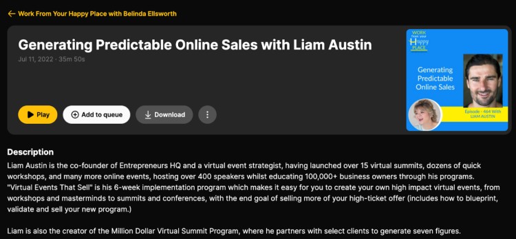 Screenshot of a podcast episode titled "Generating Predictable Online Sales with Liam Austin" showing that the podcast includes strategies for virtual events, online sales, and high-ticket offers.