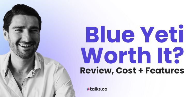 Blue Yeti Worth It? 22 Pros & Cons (2025 Review, Cost + Features)