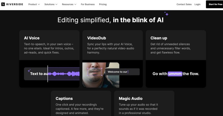 Riverside offers AI-powered editing tools including AI Voice, VideoDub, Clean Up, Captions, and Magic Audio for easier content creation.